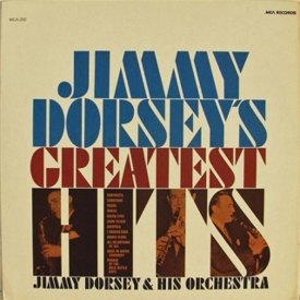 JIMMY DORSEY - GREATEST HITS